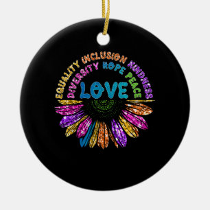 LOVE Equality Inclusion Diversity Hope Peace Ceramic Ornament