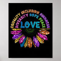 LOVE Equality Inclusion Diversity Hope Peace