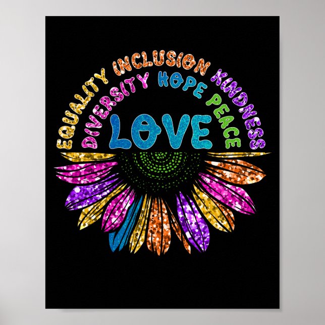 LOVE Equality Inclusion Diversity Hope Peace Poster (Front)
