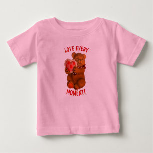 Love Every Moment! Teddy Bear and Heart Baby T-Shirt