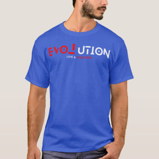 Love Evolution friends T-Shirt