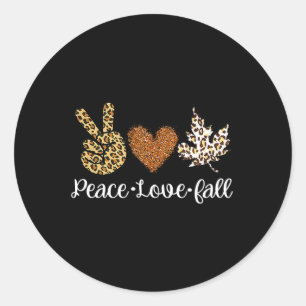Love Fall Autumn Clothes Fashion For Women Classic Round Sticker