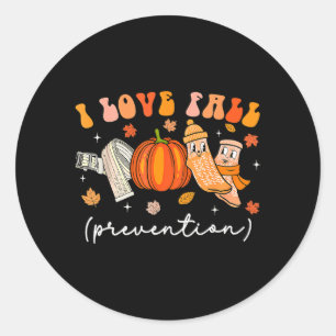 Love Fall Prevention Fall Physical Therapy Women Classic Round Sticker
