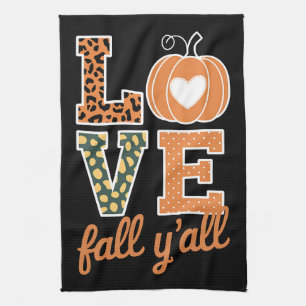 Love Fall Y'All Leopard Print Fall Thanksgiving  Tea Towel