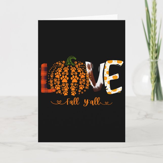 Love Fall Y'all Pumpkin Dog Paw Print Autumn Falli Card (Front)