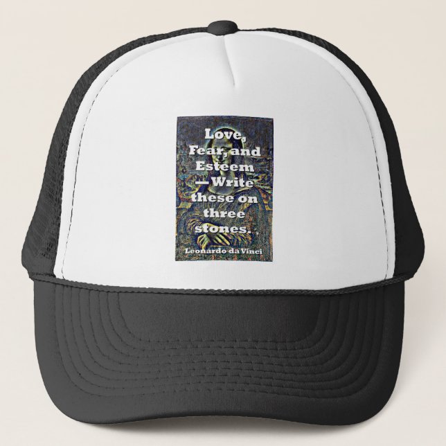 Love Fear And Esteem - da Vinci Trucker Hat (Front)