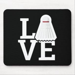 Love Feather Shuttle Dminton Lover Tee Mouse Pad