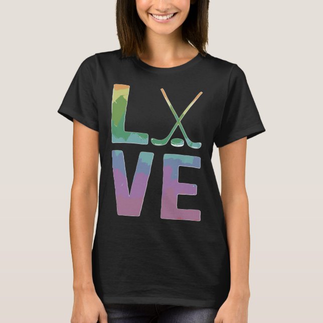 Love Field Hockey Player Field Hockey 1 T-Shirt (Front)