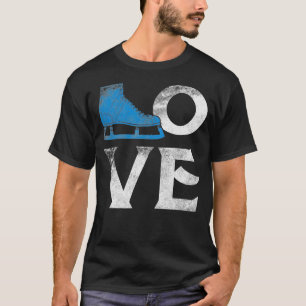 Love Figure Ice Skating Sport Skate Lover Rink T-Shirt