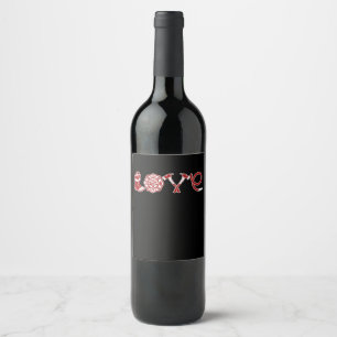 Love Firefighter Valentines Day Firefighter Wife Wine Label