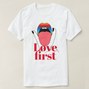 Love First T-Shirt