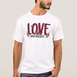 Love Floral 1 Corinthians 13 Valentines Day Bible T-Shirt