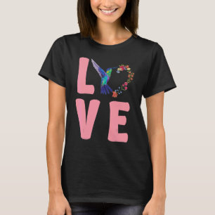 Love Floral Hummingbirds Bird Watching Hummingbir T-Shirt
