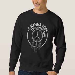 Love Flower Peace Sunshine Womens Love Gypsy Soul Sweatshirt