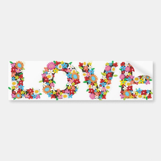 Love flowers bumper sticker! sticker (Front)