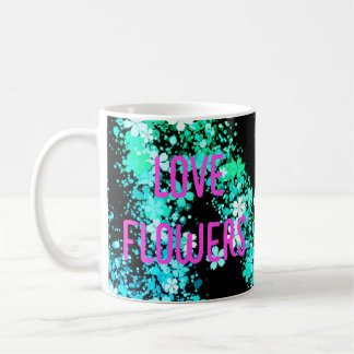 LOVE FLOWERS COFFEE MUG