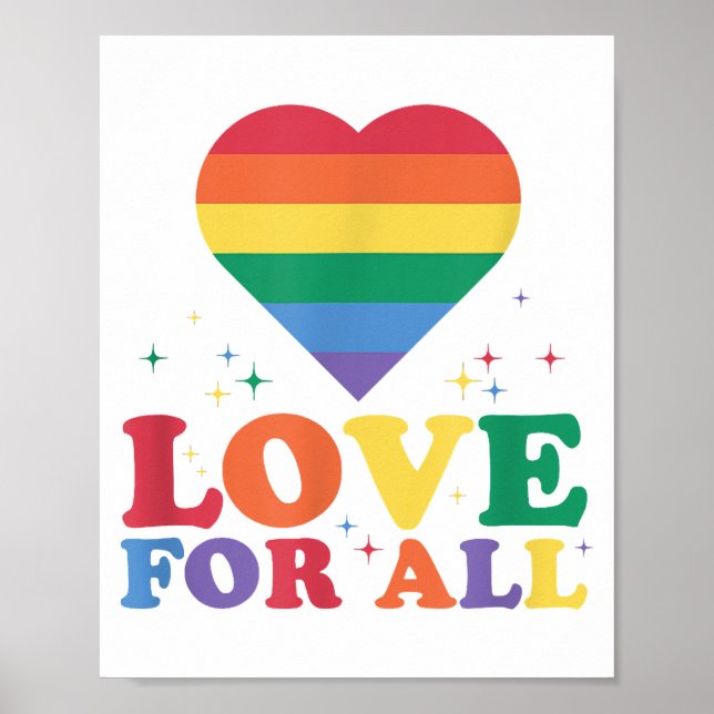 Love For All LGBTQ Rainbow Pride Gay Lesbian LGBT  Poster (Front)