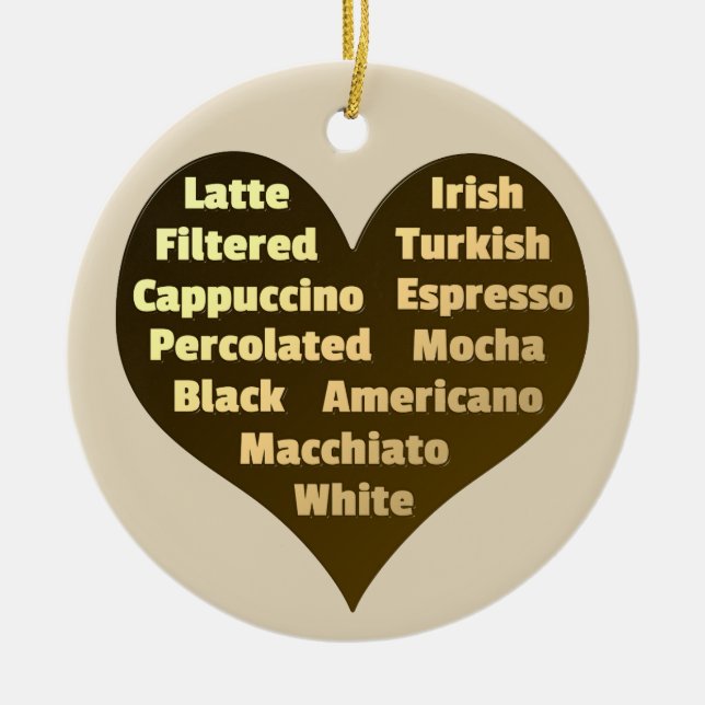 Love for Coffee Ceramic Ornament (Front)