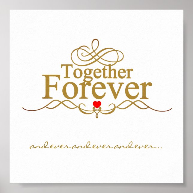  Love Forever Gold Coloured Typography Poster (Front)