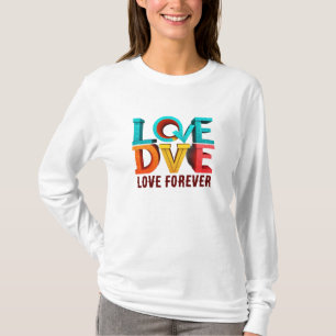 Love Forever T-Shirt