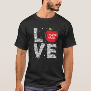 Love Fourth Grade Cool First Day Of School Student T-Shirt