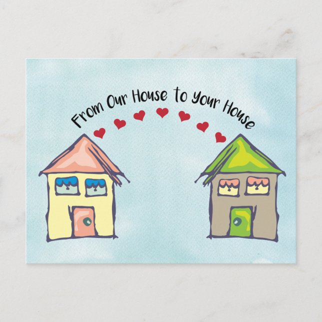 Love from our house to your house with fun drawing postcard (Front)