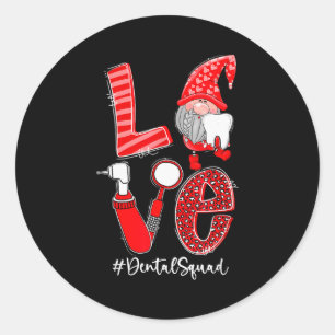 Love Funny Gnome Dental Squad Valentines Day Match Classic Round Sticker