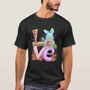 Love Gnome Bunny Ears Vintage Flowers Rabbit Eggs T-Shirt