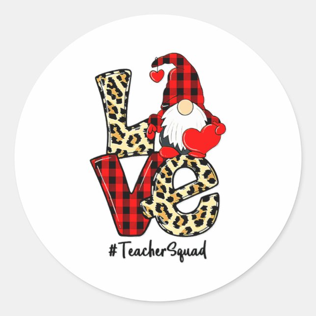 Love Gnome Teacher Squad Happy Valentine Gnome Tea Classic Round Sticker (Front)