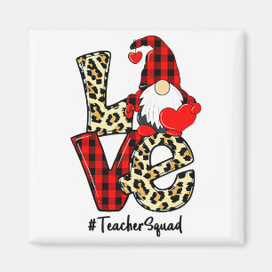 Love Gnome Teacher Squad Happy Valentine Gnome Tea Magnet