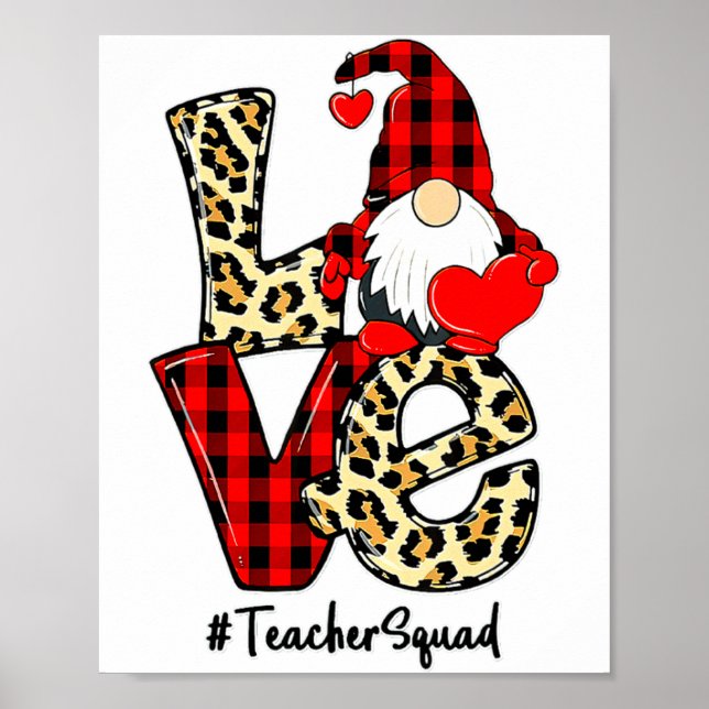 Love Gnome Teacher Squad Happy Valentine Gnome Tea Poster (Front)