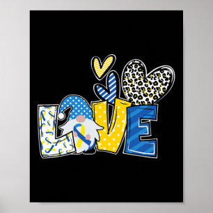 Love Gnomes Blue Yellow Ribbon Down Syndrome Aware Poster