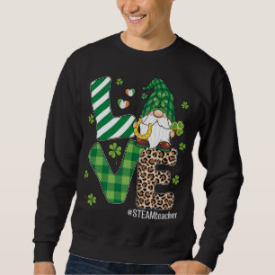 Love Gnomes STEAM Teacher St Patricks Day Leopard  Sweatshirt
