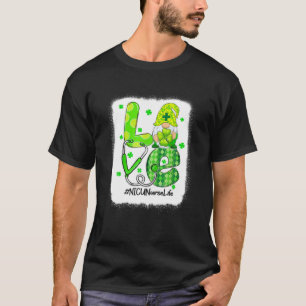 Love Gnomie NICU Nurse Life St Patrick's Day Nurse T-Shirt