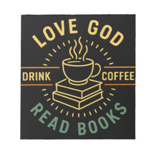 Love God Drink Coffee Read Books Lovers Vintage Notepad