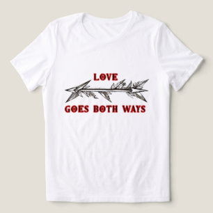 LOVE GOES BOTH WAYS Tri-Blend SHIRT