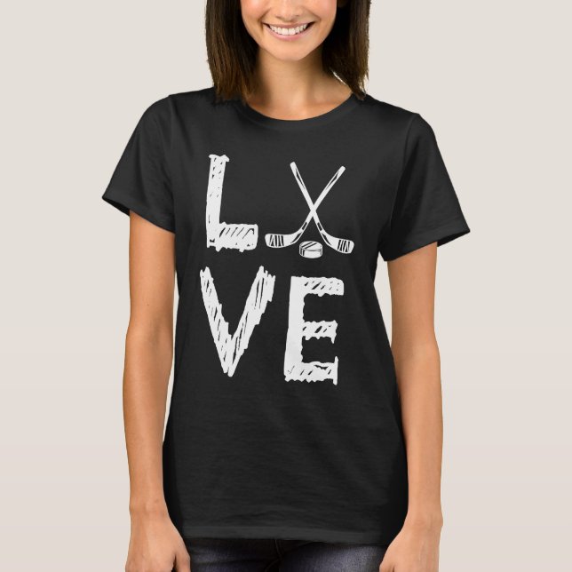 Love Graphic Hockey Player Field Hockey Hockey Sti T-Shirt (Front)