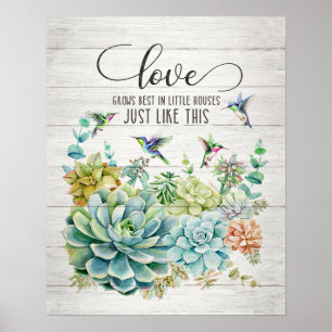 Love Grows Best Hummingbird Poster