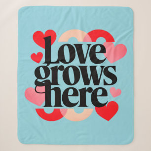 Love Grows Here – Modern Heart Typography. Sherpa Blanket