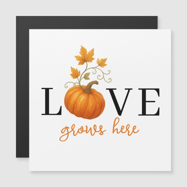 LOVE Grows Here | Pumpkin Lettering Autumn Magnet (Front/Back)
