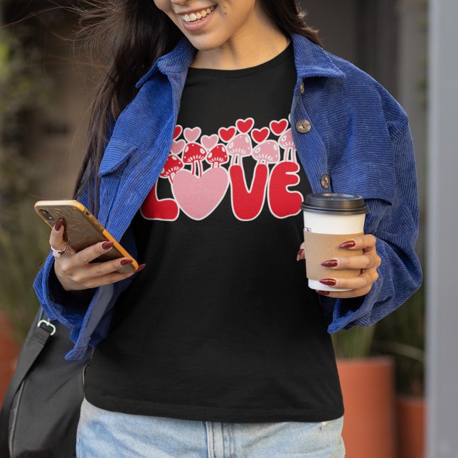 Love Grows Like Mushrooms Valentine's Day T-Shirt (Creator Uploaded)