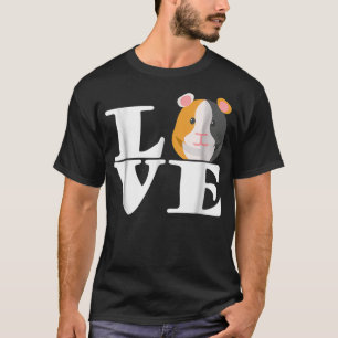 Love Guinea Pigs Tshirt Guinea Pig Love Tee