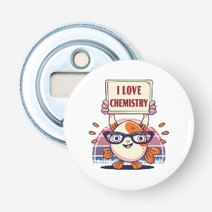 Love Guppies and Chemistry Bottle Opener