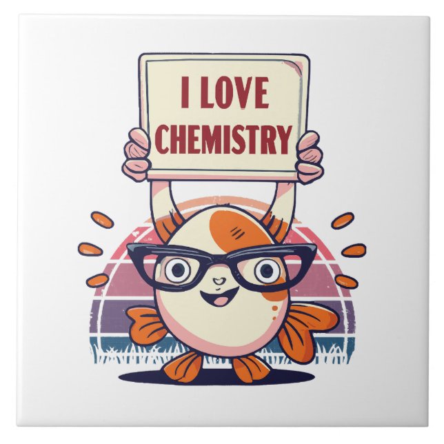Love Guppies and Chemistry Ceramic Tile (Front)