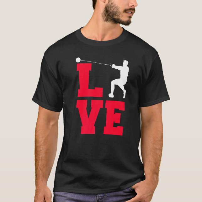 Love Hammer Throwing   T-Shirt (Front)