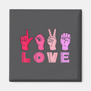 Love Hand Sign Language Asl Valentines Day Men Wom Magnet