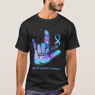 Love Hand Sign Suicide Prevention Awareness Week S T-Shirt