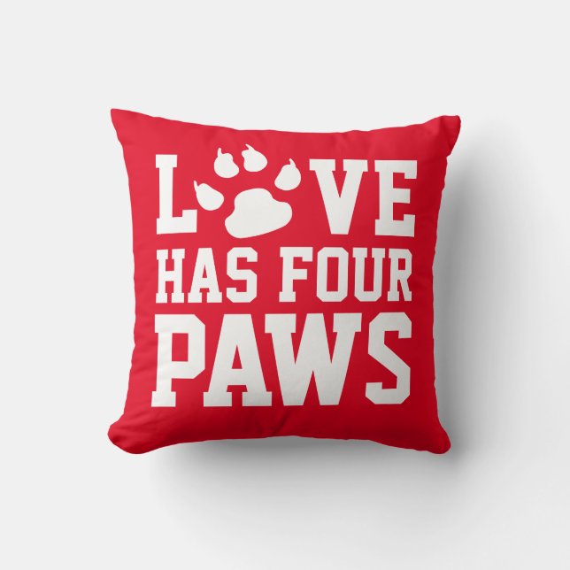 Love Has Four Paws Cushion (Front)