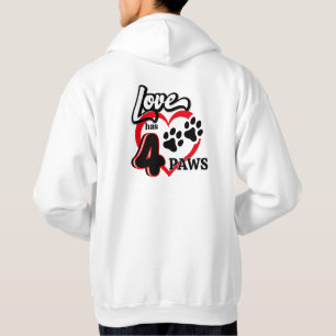 Love Has Four Paws for Dog-lovers Hoodie
