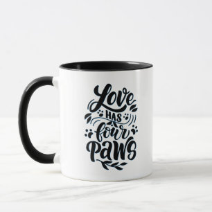 Love Has Four Paws Mug